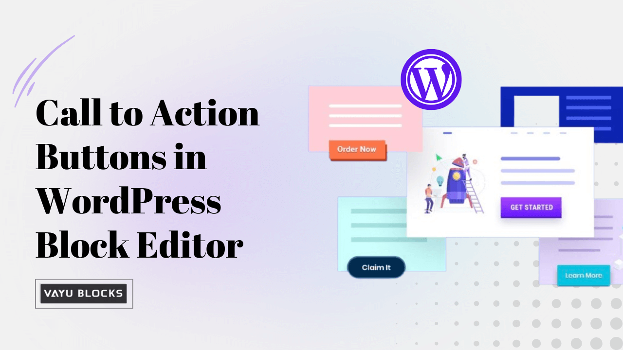 How to Create the Best Call to Action Buttons in WordPress Block Editor