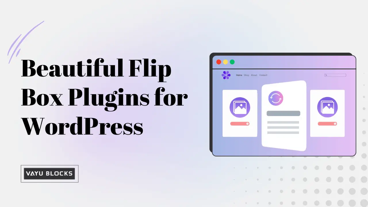 Top 5 Flip Box Plugins for WordPress to Make Your Site Stand Out (2025 Edition)